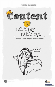 Content hay nói thay nước bọt – MediaZ