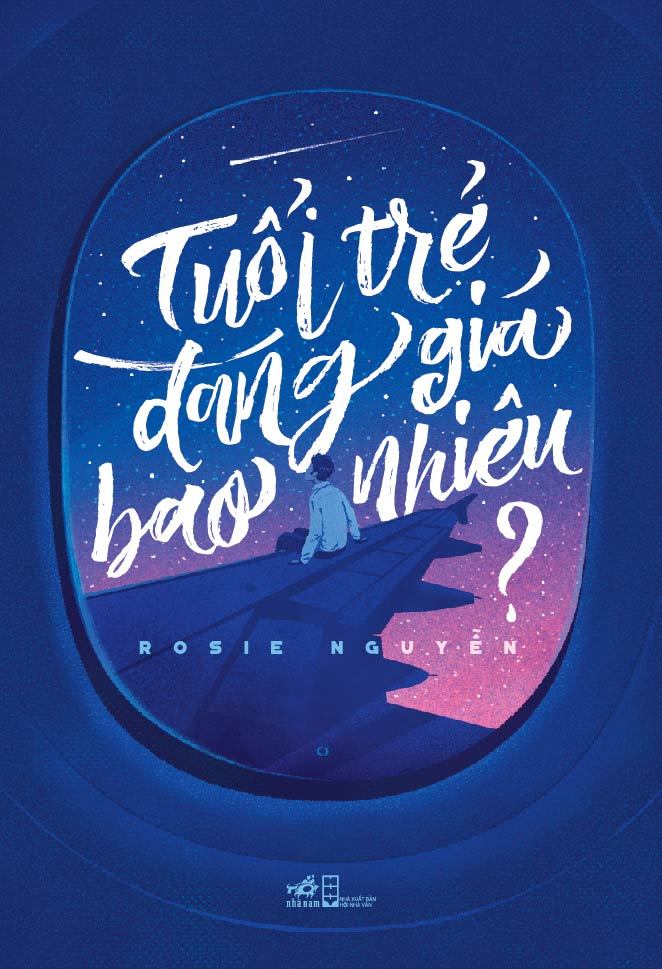 Tuổi Trẻ Đáng Giá Bao Nhiêu by Rosie Nguyễn | Goodreads