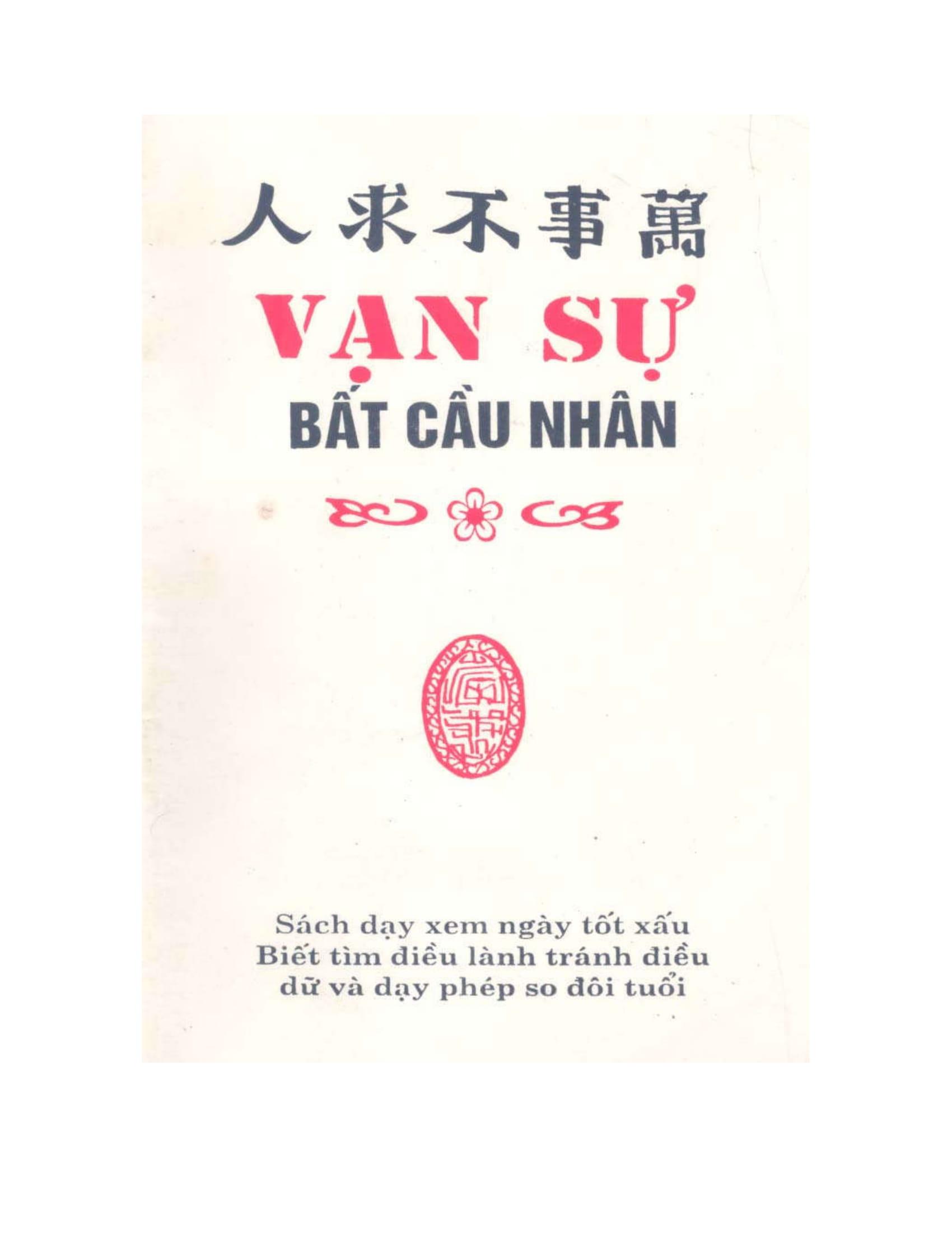 Vạn Sự Bất Cầu Nhân (Sách Dạy Xem Ngày Tốt Xấu) - Lý Thuần Phong - Tủ Sách  Của Bạn