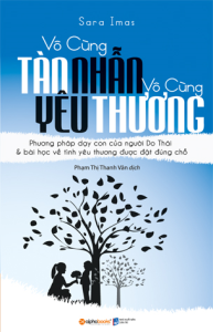 Vô cùng tàn nhẫn vô cùng yêu thương - Sara Imas