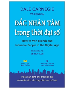 Đắc Nhân Tâm Trong Thời Đại Số