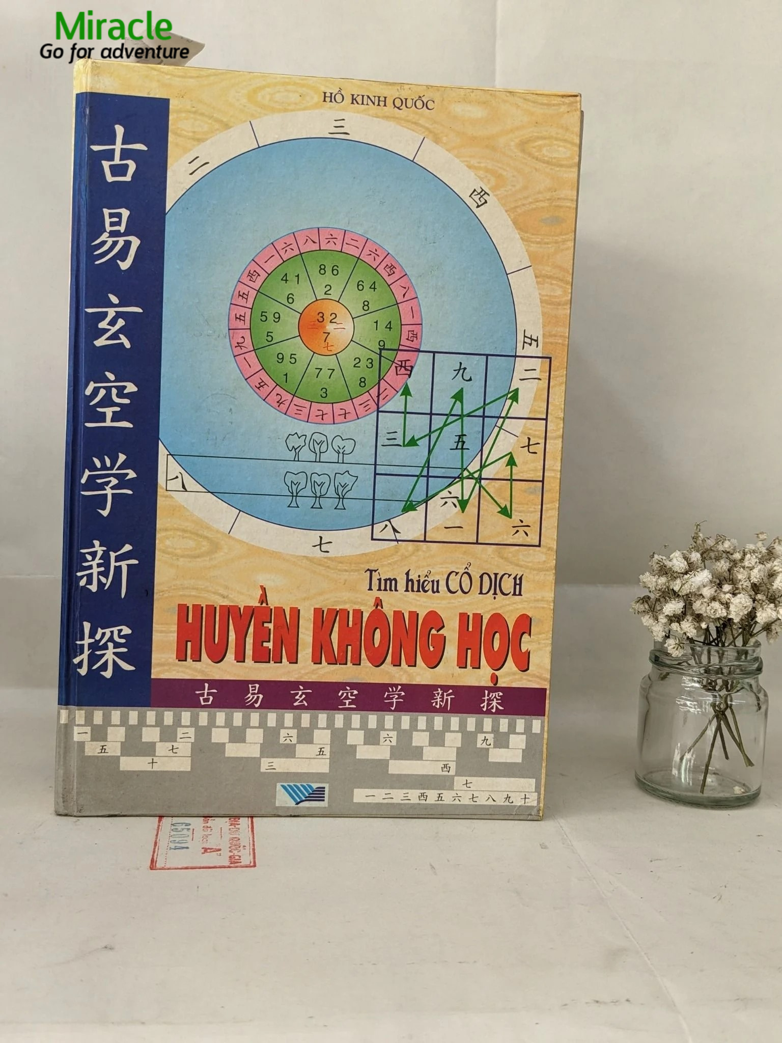 Tìm Hiểu Cổ Dịch Huyền Không Học – Hồ Kinh Quốc