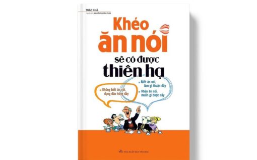 Sách Khéo ăn nói sẽ có được thiên hạ